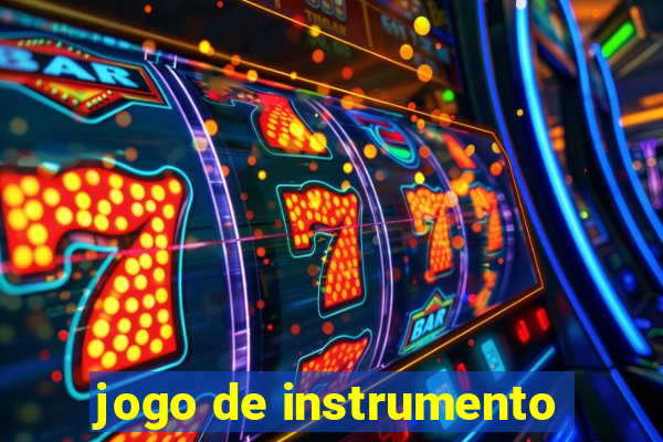 jogo de instrumento